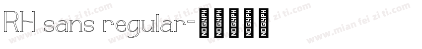 RH sans regular字体转换